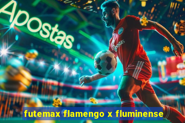 futemax flamengo x fluminense